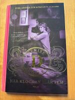 N&auml;r klockan sl&aring;r fem