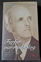 Farfar var rasbiolog