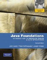 Java Foundations   Introduction to Program Design and Data Structures: International Edition
