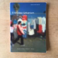 Everyday Urbanism: Margaret Crawford vs. Michael Speaks