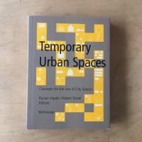 Temporary Urban Spaces