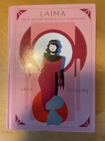 Laima och den besynnerliga fegheten