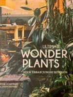 Ultimate wonder plants 