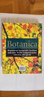 Botanica : illustrerat botaniskt lexikon med &ouml;ver 10000 tr&auml;dg&aring;rdsv&auml;xter inklusive odlingsr&aring;d