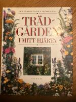 Tr&auml;dg&aring;rden i mitt hj&auml;rta