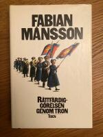 R&auml;ttf&auml;rdigg&ouml;relsen genom tron : skildringar fr&aring;n den frikyrkliga r&ouml;relsens genombrott