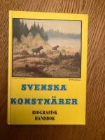 Svenska konstn&auml;rer : biografisk handbok
