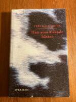 Han som &auml;lskade h&auml;star