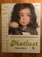 Matlust : f&ouml;r barn 0-6 &aring;r