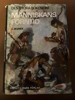 Den stora boken om m&auml;nniskans forntid