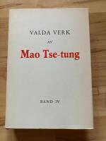 Valda verk av Mao Tse-tung IV