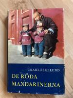 De r&ouml;da mandarinerna. En reseskildring fr&aring;n Kina.