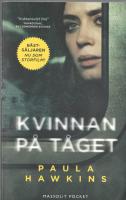 Kvinnan p&aring; t&aring;get