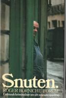 Snuten : en fransk kriminalare om sitt sv&aring;raste uppdrag
