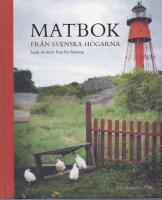 Matbok fr&aring;n Svenska H&ouml;garna