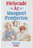 F&ouml;rlorade &aring;r : roman