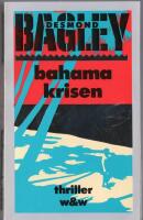 Bahamakrisen : roman