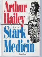 Stark medicin : roman
