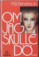 Om jag skulle d&ouml;-