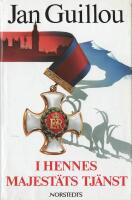 I Hennes Majest&auml;ts tj&auml;nst : Coq Rouge IX. Sign av Jan Guillou