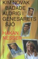 Kim Novak badade aldrig i Genesarets sj&ouml;