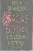 Sagas bok : en trov&auml;rdig historia