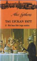 Tag lyckan fatt 2: Ett hus likt alla andra