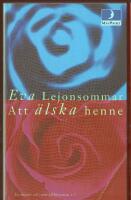 Att &auml;lska henne