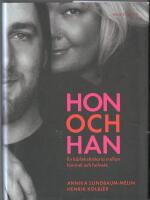 Hon och Han : en k&auml;rlekshistoria mellan himmel och helvete