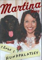 F&aring;nge i Hundpalatset