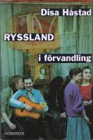 Ryssland i f&ouml;rvandling