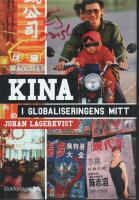 Kina i globaliseringens mitt