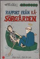 Rapport fr&aring;n K&aring;-S&ouml;rg&aring;rden