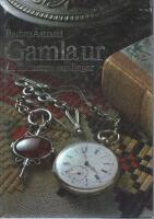 Gamla ur : ur Kulturens samlingar