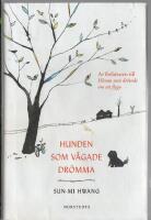 Hunden som v&aring;gade dr&ouml;mma