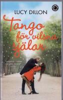 Tango f&ouml;r vilsna sj&auml;lar