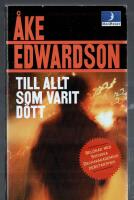 Till allt som varit d&ouml;tt
