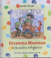 Ensamma mamman och andra roligheter