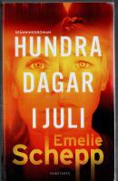 Hundra dagar i juli