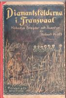 Diamantst&ouml;lderna i Transvaal. Nobodys Bragder och &Auml;fventyr