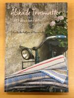 Älskade trasmattor : att väva som förr