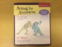 Acting for Animators - A complete Guide to Performance Animation