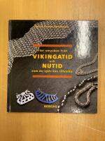 Fler smycken fr&aring;n vikingatid och nutid