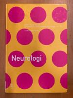 Neurologi - 4:e upplagan