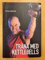 Tr&auml;na med kettlebells