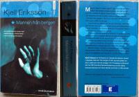 Mannen fr&aring;n bergen - [kriminalroman]