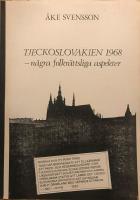 TJECKOSLOVAKIEN 1968 &ndash; n&aring;gra folkr&auml;ttsliga aspekter