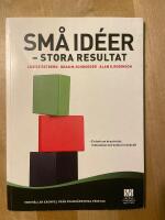 Sm&aring; id&eacute;er : stora resultat