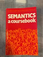 Semantics : a coursebook