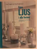 Egna ljus i alla former
